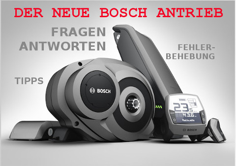 Der neue Bosch Antrieb: Fragen, Antworten, Fehlerbehebung, Tipps